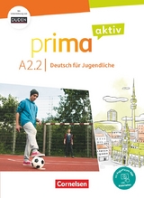 Prima aktiv - Deutsch f&uuml;r Jugendliche - A2: Band 2