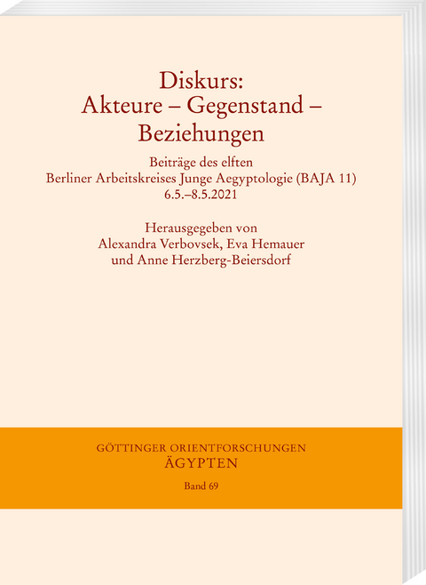 Diskurs: Akteure &ndash; Gegenstand &ndash; Beziehungen - 