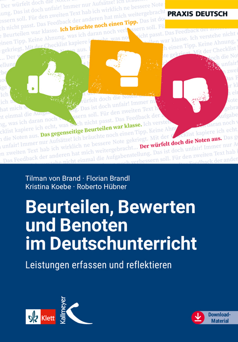 Beurteilen, Bewerten und Benoten im Deutschunterricht - Tilman von Brand, Florian Brandl, Roberto H&uuml;bner