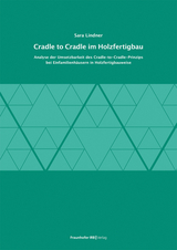Cradle to Cradle im Holzfertigbau - Sara Lindner