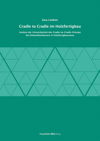 Cradle to Cradle im Holzfertigbau
