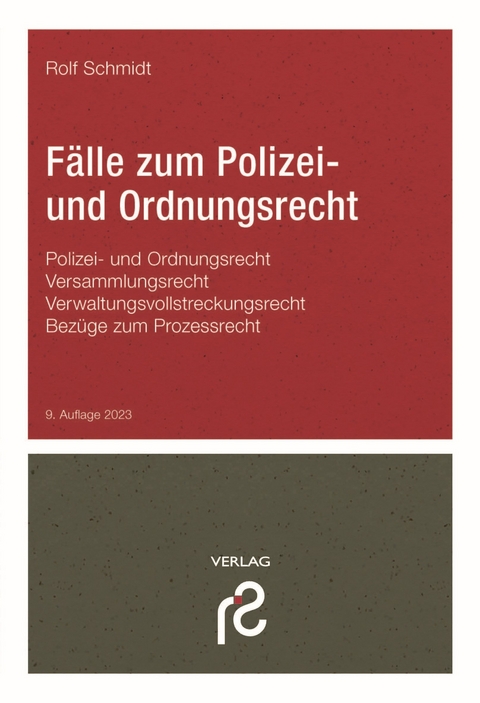 F&auml;lle zum Polizei- und Ordnungsrecht