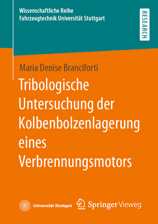 Tribologische Untersuchung der Kolbenbolzenlagerung eines Verbrennungsmotors