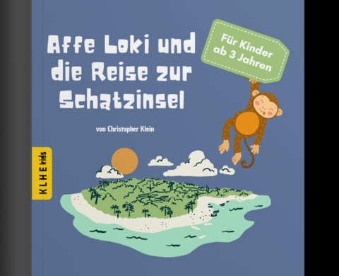 Affe Loki und die Reise zur Schatzinsel - Christopher Klein