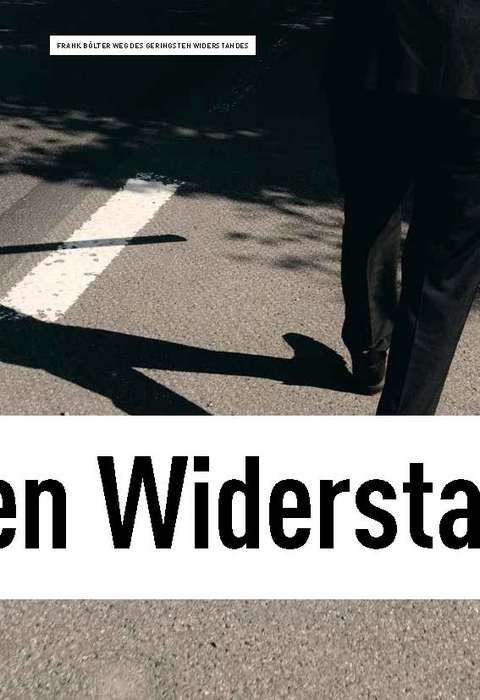 Frank B&ouml;lter &ndash; Der Weg des geringsten Widerstandes - Dr. Katja Blomberg, Frank B&ouml;lter