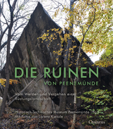 Die Ruinen von Peenem&uuml;nde