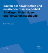 Bauten der sowjetischen und russischen Staatssicherheit - Dmitrij Chmelnizki