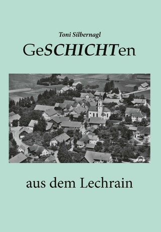 Geschichten aus dem Lechrain