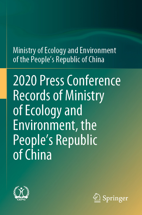 2020 Press Conference Records of Ministry of Ecology and Environment, the People&rsquo;s Republic of China -  Ministry of Ecology and Environment