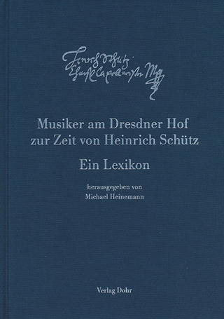 Musiker am Dresdner Hof zur Zeit von Heinrich Schütz