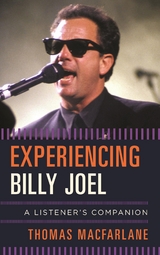 Experiencing Billy Joel -  Thomas MacFarlane