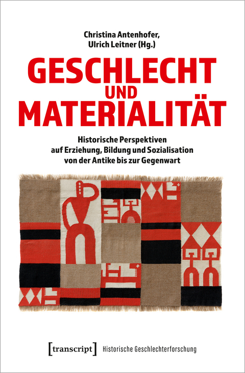 Geschlecht und Materialit&auml;t - 