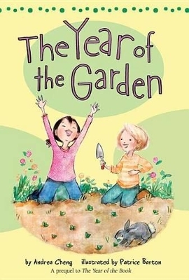 The Year of the Garden, 5 - Andrea Cheng