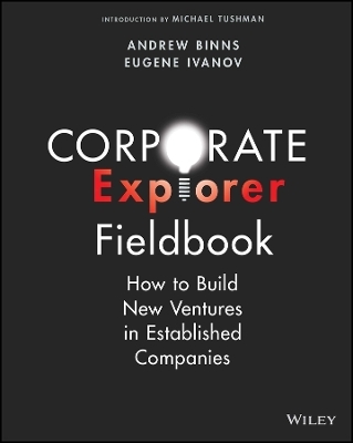 Corporate Explorer Fieldbook - Andrew Binns, Eugene Ivanov