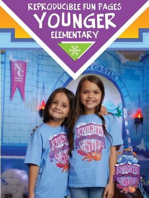 Vacation Bible School (Vbs) 2020 Knights of North Castle Younger Elem Reproducible Fun Pages (Grades Preschool - 2nd)