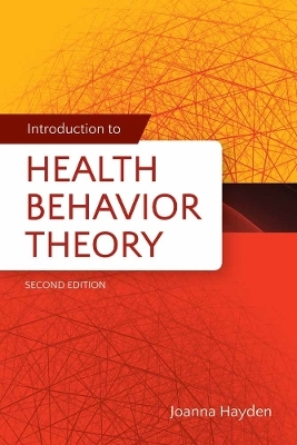 Introduction to Health Behavior Theory - Joanna Hayden