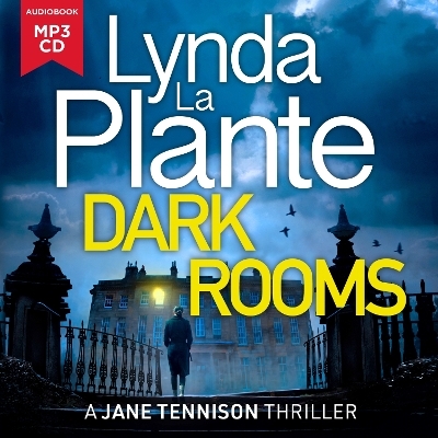Dark Rooms - Lynda LA Plante