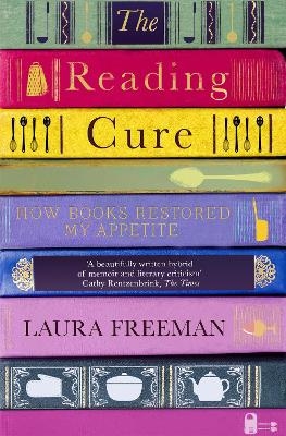 The Reading Cure - Laura Freeman