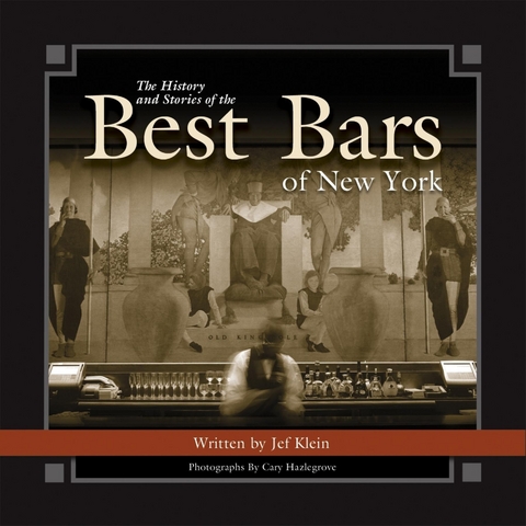 The History and Stories of the Best Bars of New York - 