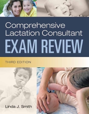 Book Only: Comprehensive Lactation Consultant Exam Review - Linda J. Smith