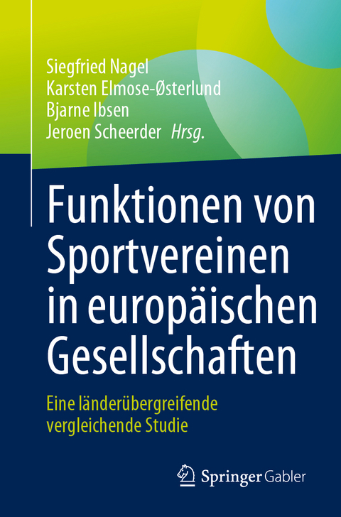 Funktionen von Sportvereinen in europ&auml;ischen Gesellschaften - 