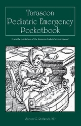 Tarascon Pediatric Emergency Pocketbook - Rothrock, Dr. Steven G.