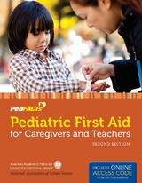 Pediatric First Aid for Caregivers and Teachers (PedFACTS) - American Academy of Pediatrics (AAP); Nasn