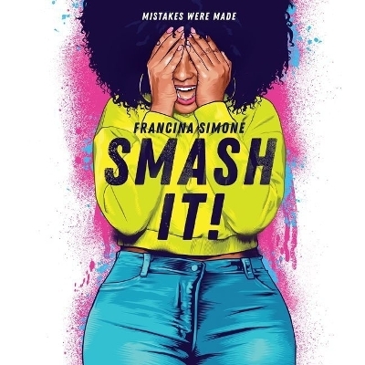 Smash It! - Francina Simone