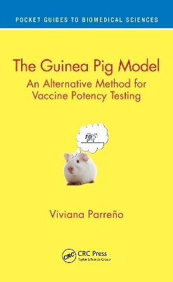 The Guinea Pig Model - Viviana Parre&ntilde;o