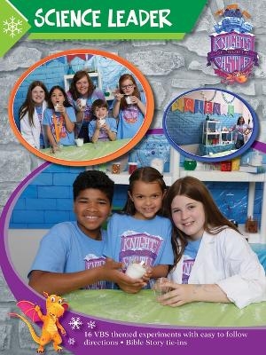 Vacation Bible School (Vbs) 2020 Knights of North Castle Science Leader