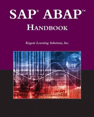 SAP® ABAP™ Handbook - Inc. Kogent Learning Solutions
