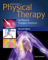 Introduction to Physical Therapy for Physical Therapist Assistants - Dreeben-Irimia, Olga