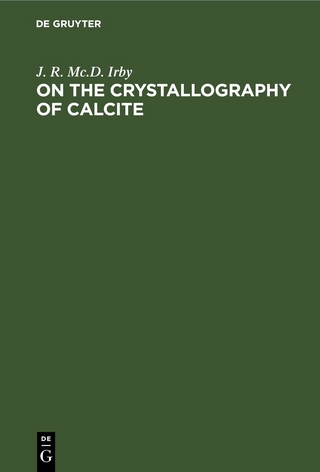 On the Crystallography of Calcite