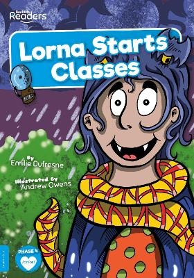 Lorna Starts Classes - Emilie Dufresne