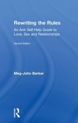 Rewriting the Rules - Meg John Barker