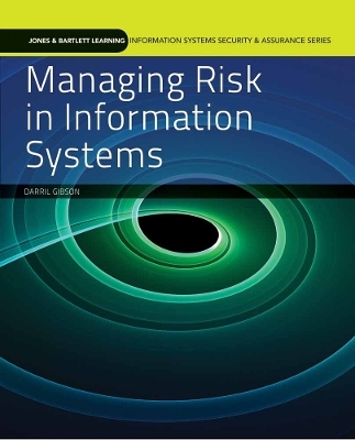 Managing Risk in Information Systems - Darril Gibson