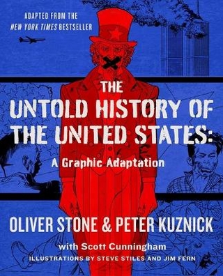 The Untold History of the United States (Graphic Adaptation)