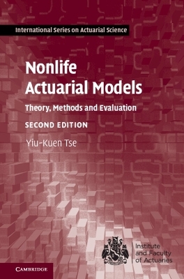 Nonlife Actuarial Models - Yiu-Kuen Tse