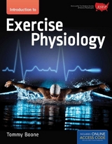 Introduction to Exercise Physiology - Boone, Tommy
