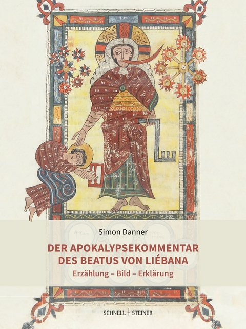 Der Apokalypsekommentar des Beatus von Li&eacute;bana