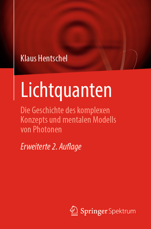 Lichtquanten - Klaus Hentschel