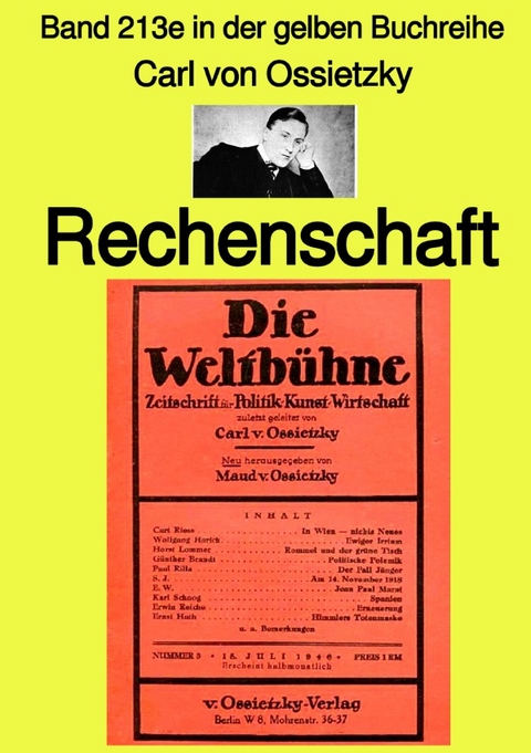 gelbe Buchreihe / Rechenschaft &ndash; Band 213e in der gelben Buchreihe &ndash; bei J&uuml;rgen Ruszkowski - Cwrl von Ossietzky