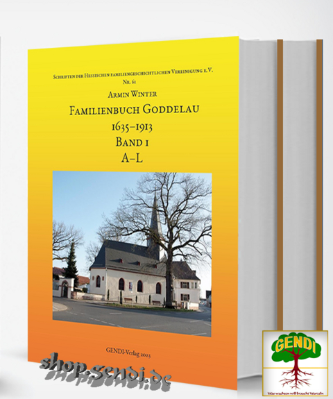 Familienbuch Goddelau 1635&ndash;1913 - Armin Winter