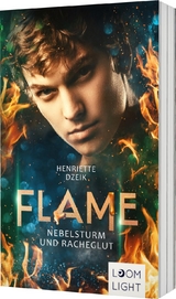 Flame 4: Nebelsturm und Racheglut - Henriette Dzeik