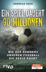 Ein Spiel dauert 90 Millionen -  Andreas Hock