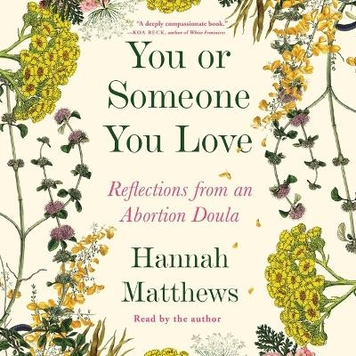 You or Someone You Love - Hannah Matthews