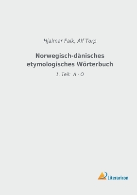 Norwegisch-dänisches etymologisches Wörterbuch
