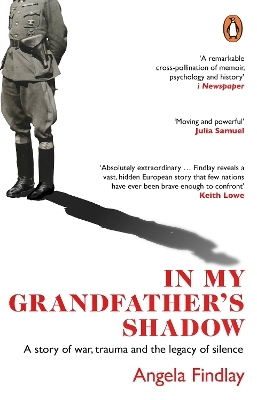 In My Grandfather&rsquo;s Shadow - Angela Findlay