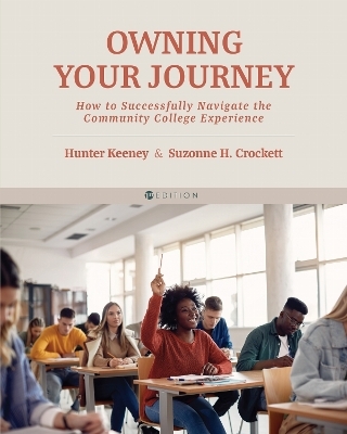 Owning Your Journey - Hunter Keeney, Suzonne H. Crockett