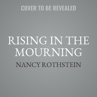 Rising in the Mourning